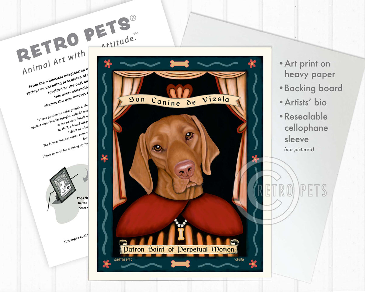 Vizsla Art "Saint of Perpetual Motion" Art Print by Krista Brooks