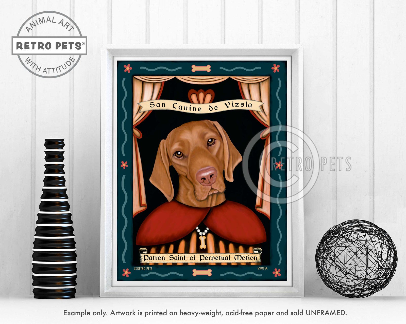 Vizsla Art "Saint of Perpetual Motion" Art Print by Krista Brooks