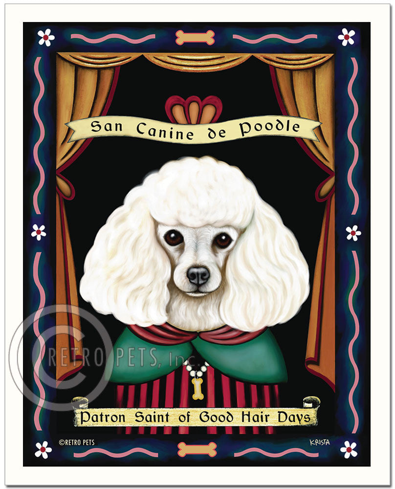 Poodle Art "Patron Saint of Good Hair Days" Art Print by Krista Brooks