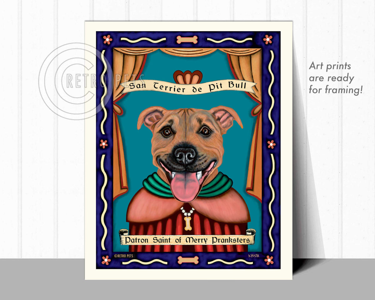 Pitbull Terrier Art "Saint of Merry Pranksters" Art Print by Krista Brooks