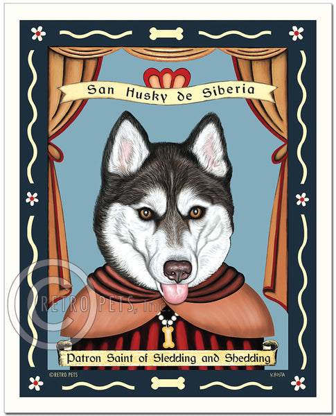 Siberian Husky Art "Saint of Sledding & Shedding" Brown Eyes - Patron Pooch Art Print by Krista Brooks