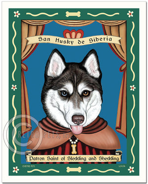 Siberian Husky Art "Saint of Sledding & Shedding" Blue/Brown Eyes- Patron Pooch Art Print by Krista Brooks