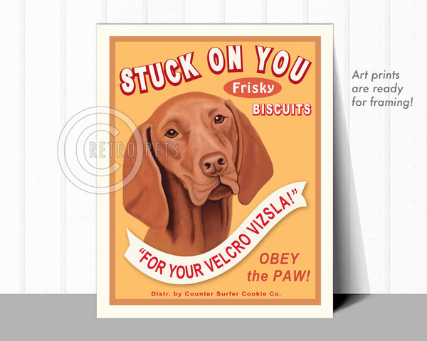 Vizsla Art "Stuck on You" Faux Treat Art Print by Krista Brooks